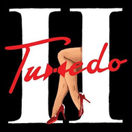 TUXEDO - TUXEDO II CD
