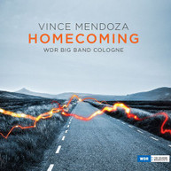VINCE MENDOZA /  WDR BIG BAND - HOMECOMING CD
