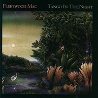 FLEETWOOD MAC - TANGO IN THE NIGHT: REMASTERED EDITION CD