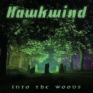 HAWKWIND - INTO THE WOODS CD