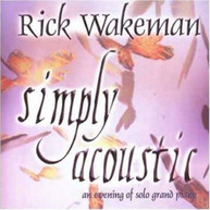 RICK WAKEMAN - SIMPLY ACCOUSTIC CD