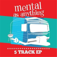 MENTAL AS ANYTHING - MENTAL AS ANYTHING (EP) * CD