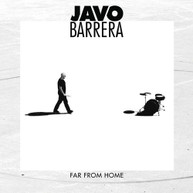 JAVO BARRERA - FAR FROM HOME CD