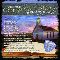 25 CLASSIC HYMNS FROM THE OLD COUNTRY BIBLE / VAR CD