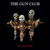 GUN CLUB - IN MY ROOM VINYL