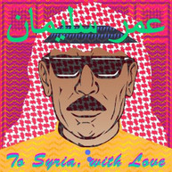 OMAR SOULEYMAN - TO SYRIA WITH LOVE CD