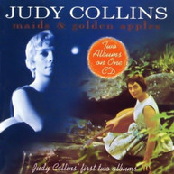 JUDY COLLINS - MAIDS & GOLDEN APPLES CD