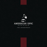 AMERICAN EPIC: THE SOUNDTRACK / VARIOUS VINYL