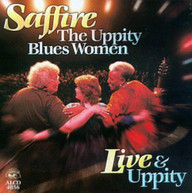 SAFFIRE - UPPITY BLUES WOMEN - LIVE & UPPITY CD