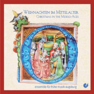 WOLKENSTEIN /  ENSEMBLE FOR EARLY MUSIC AUGSBURG - MIDDLE AGES CHRISTMAS CD