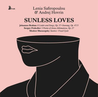 BRAHMS /  MUSSORGSKY / PROKOFIEV / SAFIROPOULOU - SUNLESS LOVES CD