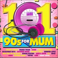 VARIOUS ARTISTS - 101 90S FOR MUM * CD