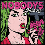 NOBODYS - HUSSY CD