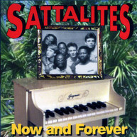 SATTALITES - NOW & FOREVER CD