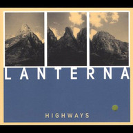 LANTERNA - HIGHWAYS CD