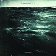 WESTERN ADDICTION - TREMULOUS CD