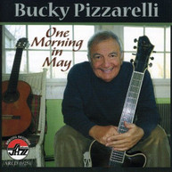 BUCKY PIZZARELLI - ONE MORNING IN MAY CD