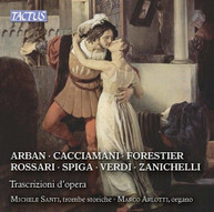 ZANICHELLI /  SANTI /ARLOTTI - OPERA TRANSCRIPTIONS CD