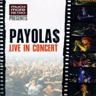 PAYOLA$ - LIVE IN CONCERT / DVD