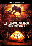 CHUPACABRA TERRITORY DVD