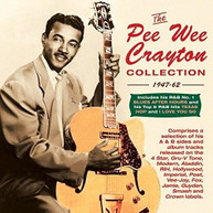 PEE WEE CRAYTON - COLLECTION: 1947-62 CD