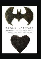 PRIMAL HERITAGE DVD