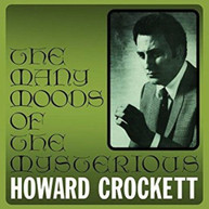 HOWARD CROCKETT - MANY MOODS OF THE MYSTERIOUS CD