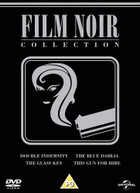 FILM NOIR COLLECTION - DOUBLE INDEMNITY / THE BLUE DAHLIA / THE GLASS KEY / THIS GUN FOR HIRE [UK] DVD
