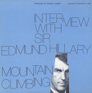 SIR EDMUND HILLARY - INTERVIEW WITH SIR EDMUND HILLARY: MOUNTAIN CLIMBI CD