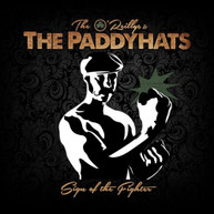 O'REILLYS &  THE PADDYHATS - SIGN OF THE FIGHTER CD