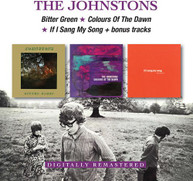 JOHNSTONS - BITTER GREEN / COLOURS OF THE DAWN / IF I SANG MY CD
