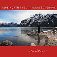 ELEANOR MCCAIN - TRUE NORTH: THE COLLECTION CD