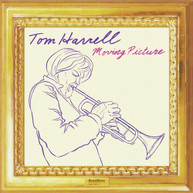 TOM HARRELL - MOVING PICTURE CD