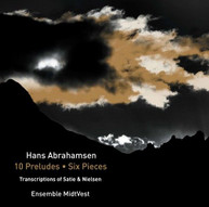 ABRAHAMSEN /  ENSEMBLE MIDTVEST - HANS ABRAHAMSEN: 10 PRELUDES - HANS CD