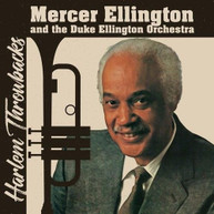MERCER ELLINGTON &  DUKE ELLINGTON ORCHESTRA - HARLEM THROWBACKS CD