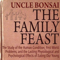 UNCLE BONSAI - FAMILY FEAST CD