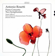 ROSETTI /  VELJKOVIC / MOESUS - PIANO CONCERTO & TWO SYMPHONIES CD