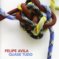 FELIPE AVILA - QUASE TUDO CD