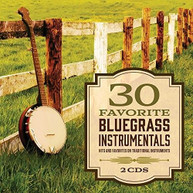 30 FAVORITE BLUEGRASS INSTRUMENTALS / VARIOUS CD