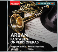 ARBAN /  CAVALLO / FONTANA - FANTASIES ON VERDI CD