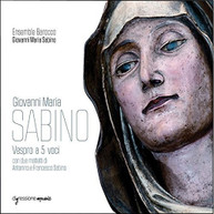 SABINO /  ENSEMBLE BAROCCO / VALERIO - GIOVANNI MARIA SABINO: VESPRO A 5 CD