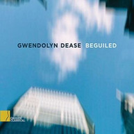 GWENDOLYN DEASE - BEGUILED CD