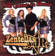 ZENTELLAS Y JR - SOLO QUEDATE EN SILENCIO CD