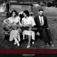 CARTER FAMILY - AMERICAN EPIC: THE BEST OF THE CARTER FAMILY VINYL