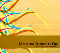 MOTION TURNS IT ON - KALEIDOSCOPIC EQUINOX CD