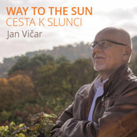 VICAR /  POLASKOVA / STILEC - WAY TO THE SUN CD