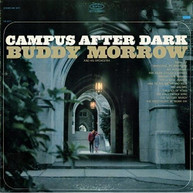 BUDDY MORROW - CAMPUS AFTER DARK CD