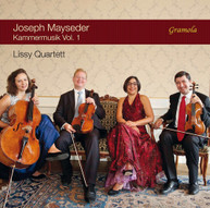 MAYSEDER /  LISSY QUARTETT - JOSEPH MAYSEDER: CHAMBER MUSIC VOL 1 CD