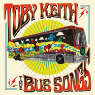 TOBY KEITH - BUS SONGS CD