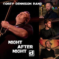 COREY DENNISON - NIGHT AFTER NIGHT CD